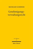 Genehmigungsverwaltungsrecht (eBook, PDF)