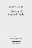 The Acts of Paul and Thecla (eBook, PDF)