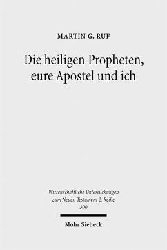 Die heiligen Propheten, eure Apostel und ich (eBook, PDF) - Ruf, Martin G.