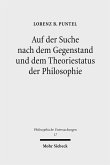 Auf der Suche nach dem Gegenstand und dem Theoriestatus der Philosophie (eBook, PDF)