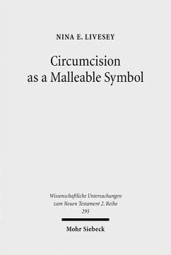 Circumcision as a Malleable Symbol (eBook, PDF) - E. Livesey, Nina