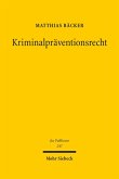 Kriminalpräventionsrecht (eBook, PDF)