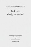 Taufe und Mahlgemeinschaft (eBook, PDF)