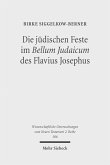Die jüdischen Feste im Bellum Judaicum des Flavius Josephus (eBook, PDF)