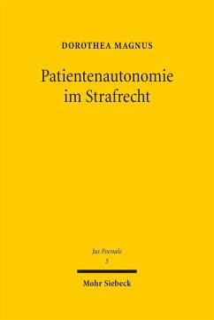 Patientenautonomie im Strafrecht (eBook, PDF) - Magnus, Dorothea