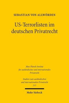 US-Terrorlisten im deutschen Privatrecht (eBook, PDF) - Allwörden, Sebastian von