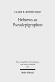 Hebrews as Pseudepigraphon (eBook, PDF)