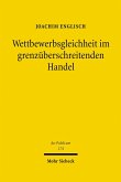 Wettbewerbsgleichheit im grenzüberschreitenden Handel (eBook, PDF)