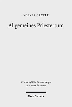 Allgemeines Priestertum (eBook, PDF) - Gäckle, Volker