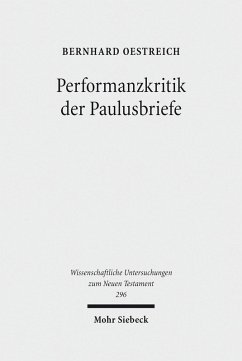 Performanzkritik der Paulusbriefe (eBook, PDF) - Oestreich, Bernhard