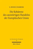 Die Kohärenz des auswärtigen Handelns der Europäischen Union (eBook, PDF)