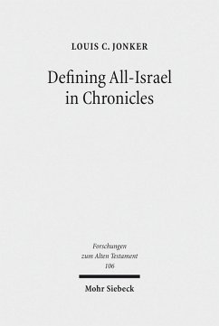 Defining All-Israel in Chronicles (eBook, PDF) - Jonker, Louis C.