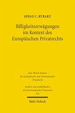 Billigkeitserwägungen im Kontext des Europäischen Privatrechts (eBook, PDF)