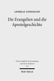 Die Evangelien und die Apostelgeschichte (eBook, PDF)