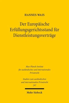 Der Europäische Erfüllungsgerichtsstand für Dienstleistungsverträge (eBook, PDF) - Wais, Hannes