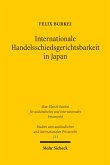 Internationale Handelsschiedsgerichtsbarkeit in Japan (eBook, PDF)