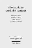 Wie Geschichten Geschichte schreiben (eBook, PDF)