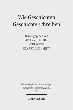 Wie Geschichten Geschichte schreiben (eBook, PDF)