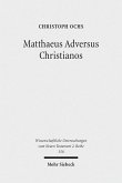 Matthaeus Adversus Christianos (eBook, PDF)