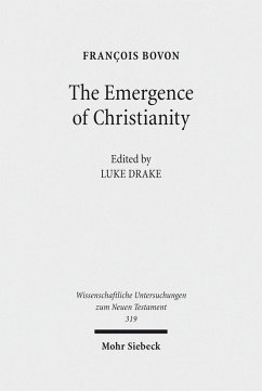 The Emergence of Christianity (eBook, PDF) - Bovon, François