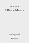 Soldiers in Luke-Acts (eBook, PDF)