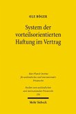 System der vorteilsorientierten Haftung im Vertrag (eBook, PDF)