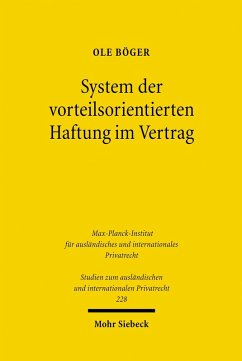 System der vorteilsorientierten Haftung im Vertrag (eBook, PDF) - Böger, Ole