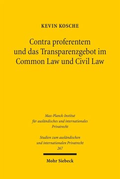 Contra proferentem und das Transparenzgebot im Common Law und Civil Law (eBook, PDF) - Kosche, Kevin