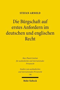 Die Bürgschaft auf erstes Anfordern im deutschen und englischen Recht (eBook, PDF) - Arnold, Stefan