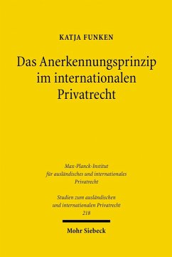 Das Anerkennungsprinzip im internationalen Privatrecht (eBook, PDF) - Funken, Katja