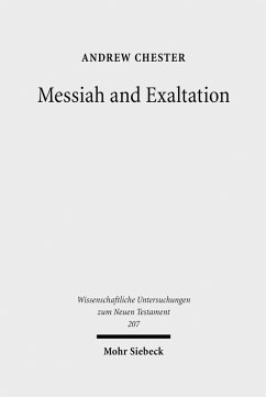 Messiah and Exaltation (eBook, PDF) - Chester, Andrew