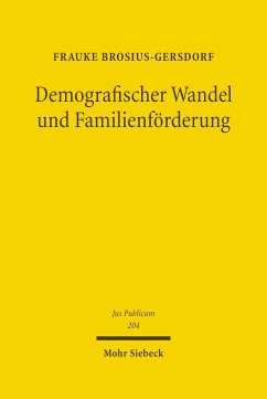 Demografischer Wandel und Familienförderung (eBook, PDF) - Brosius-Gersdorf, Frauke