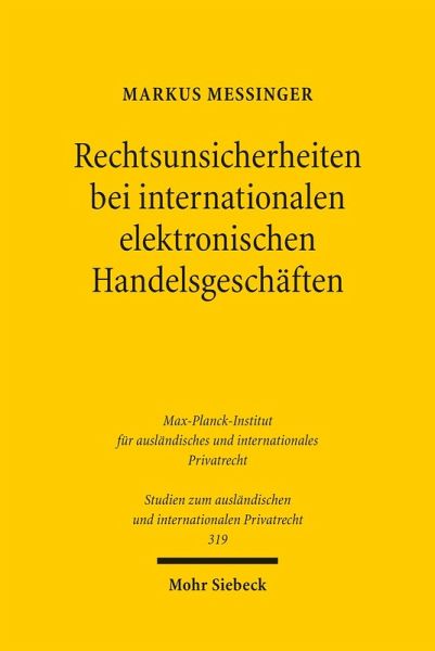 Rechtsunsicherheiten bei internationalen elektronischen Handelsgeschäften (eBook, PDF)