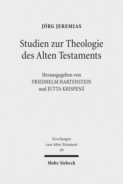 Studien zur Theologie des Alten Testaments (eBook, PDF) - Jeremias, Jörg