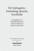 Die Septuaginta - Entstehung, Sprache, Geschichte (eBook, PDF)