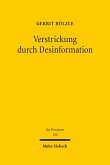 Verstrickung durch Desinformation (eBook, PDF) Verstrickung durch Desinformation (eBook, PDF)