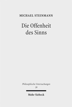 Die Offenheit des Sinns (eBook, PDF) - Steinmann, Michael