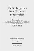 Die Septuaginta - Texte, Kontexte, Lebenswelten (eBook, PDF)