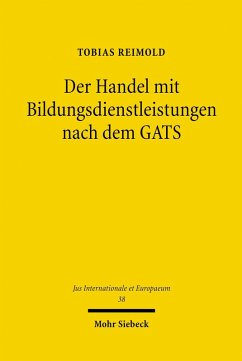 Der Handel mit Bildungsdienstleistungen nach dem GATS (eBook, PDF) - Reimold, Tobias