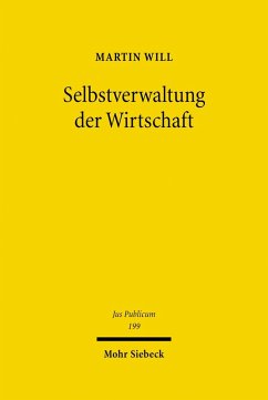 Selbstverwaltung der Wirtschaft (eBook, PDF) - Will, Martin