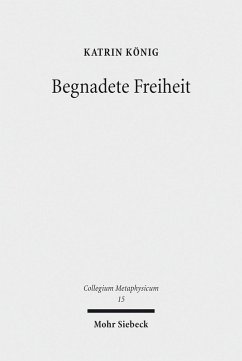 Begnadete Freiheit (eBook, PDF) - König, Katrin
