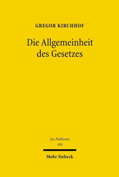 Die Allgemeinheit des Gesetzes (eBook, PDF) - Kirchhof, Gregor