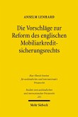 Die Vorschläge zur Reform des englischen Mobiliarkreditsicherungsrechts (eBook, PDF)