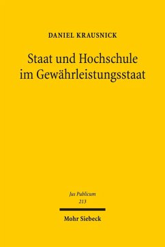 Staat und Hochschule im Gewährleistungsstaat (eBook, PDF) - Krausnick, Daniel