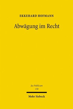 Abwägung im Recht (eBook, PDF) - Hofmann, Ekkehard
