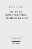 Paul and the Imperial Authorities at Thessalonica and Rome (eBook, PDF)