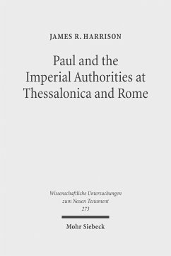 Paul and the Imperial Authorities at Thessalonica and Rome (eBook, PDF) - Harrison, James R.