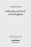 Fellowship and Food in the Kingdom (eBook, PDF)