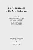 Moral Language in the New Testament (eBook, PDF)