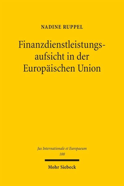 Finanzdienstleistungsaufsicht in der Europäischen Union (eBook, PDF)